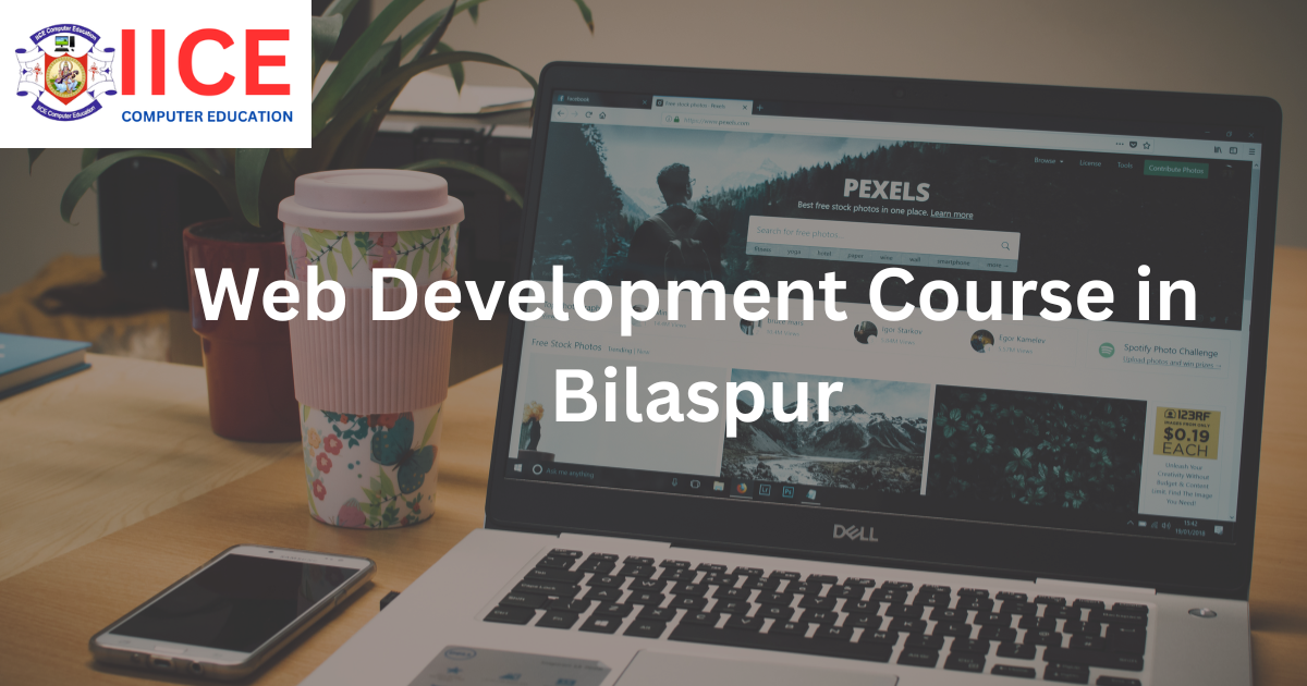Web Development Course in Bilaspur